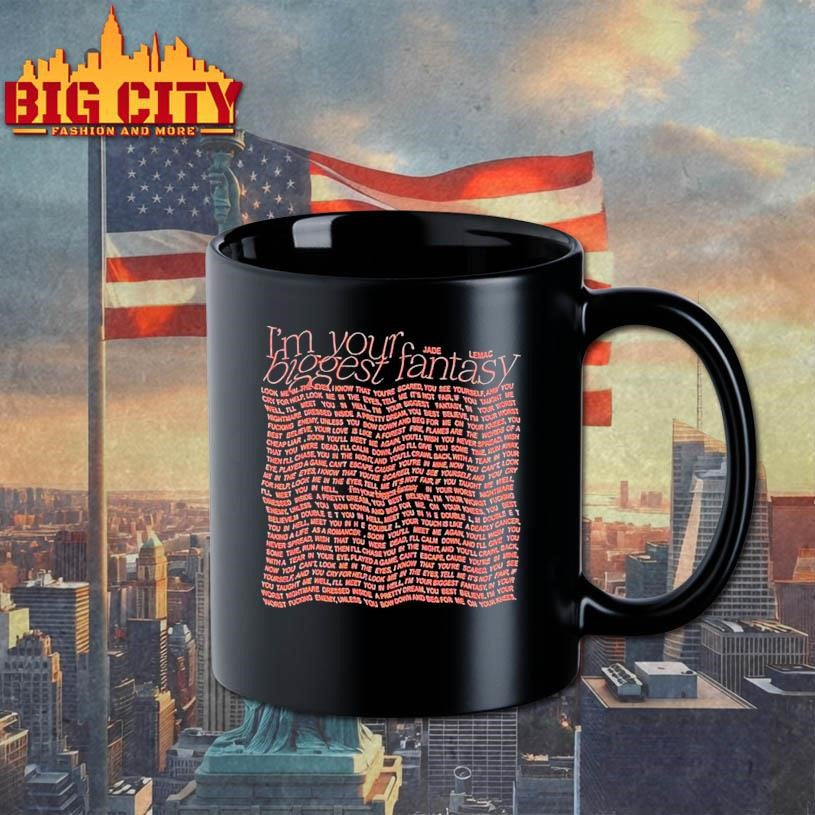 Jade Lemac I’m Your Biggest Fantasy Shirt