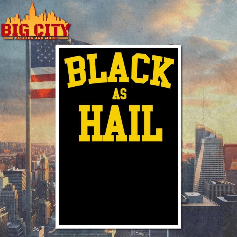 Jalen Rose Black As Hail Shirt