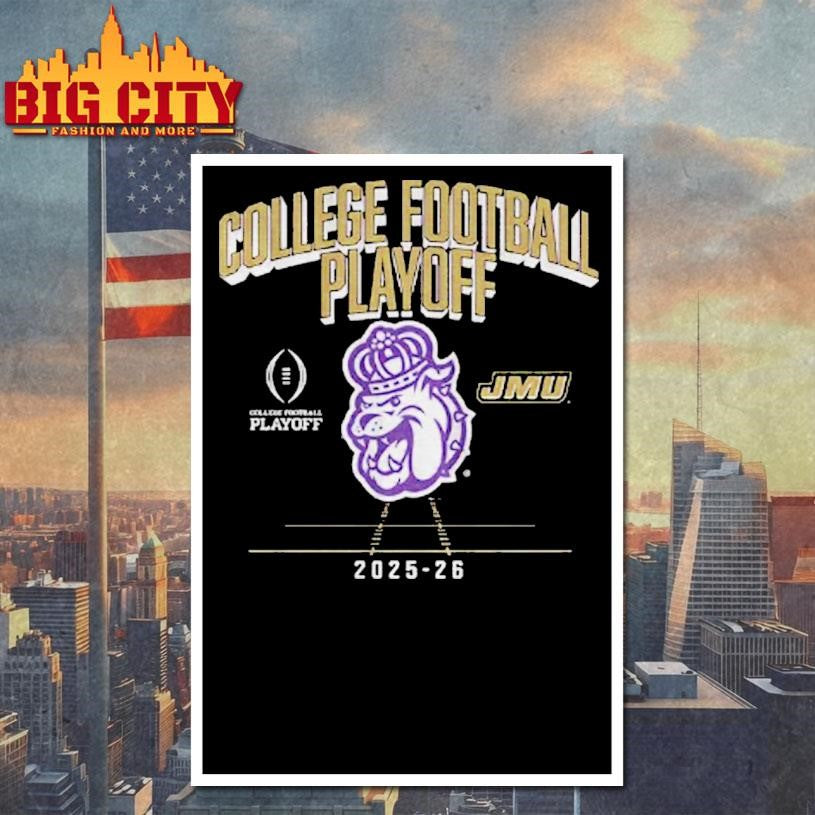 James Madison Dukes Football 2025 Cfp Mascot College Football Playoff 2025 2026 Shirt