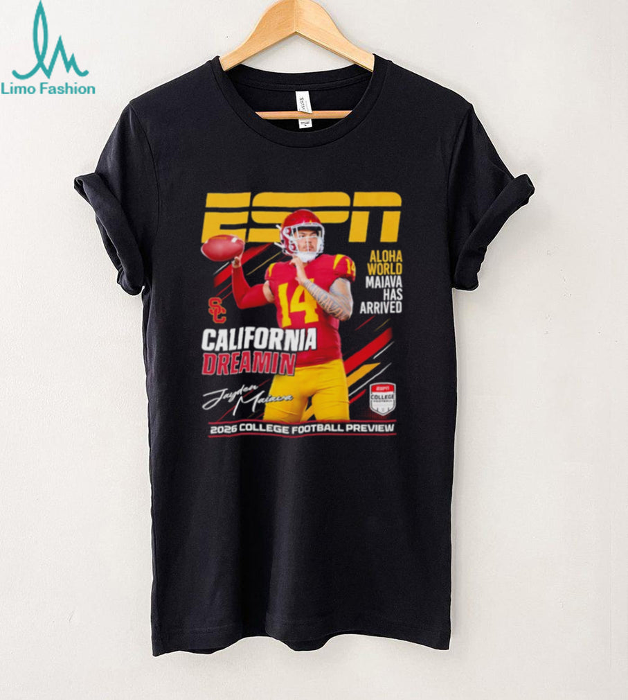 Jayden Maiava USC Trojans California Dreamin ESPN 2026 College Football Preview shirt