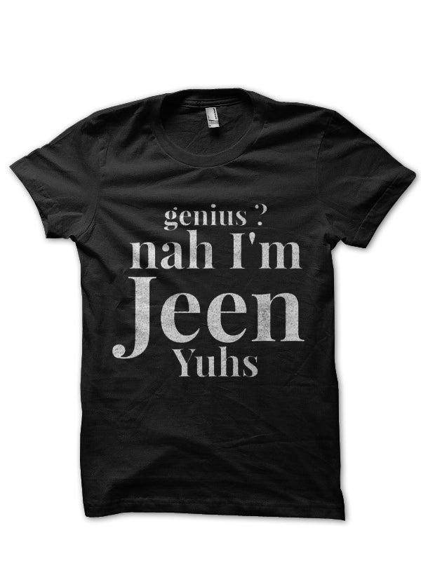 Jeen-Yuhs T-Shirt Hoodie, Sweatshirt | PureTeeCo.com