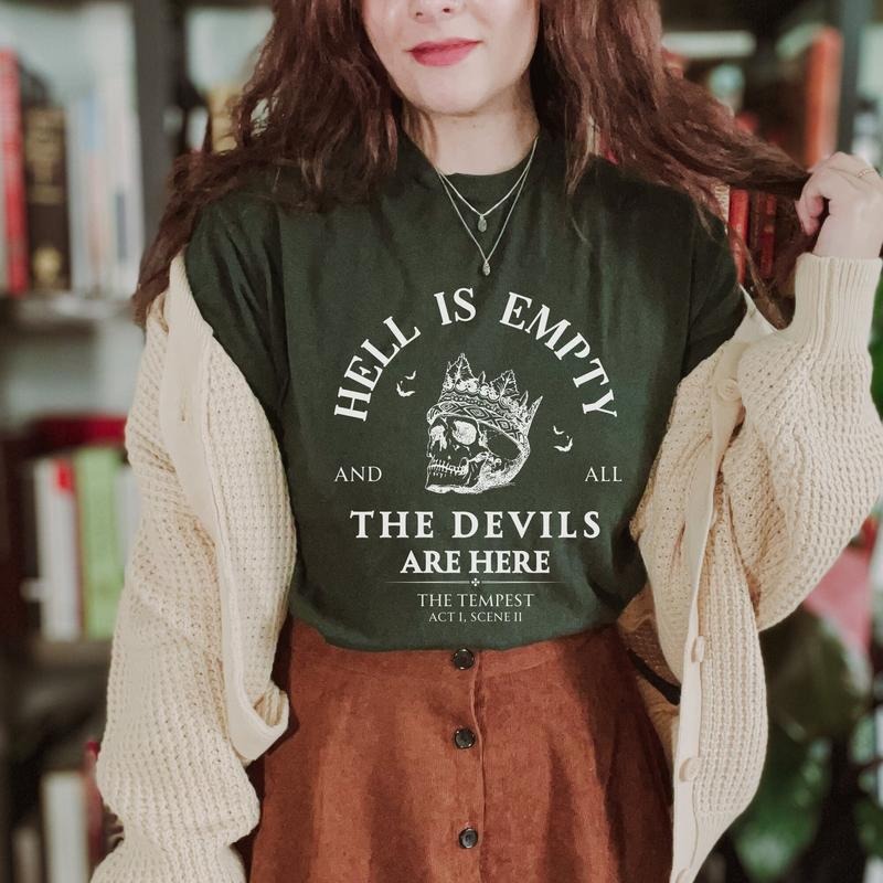 Jessie J Ross Hell Is Empty And All The Devils Are Here Shakespeare T-shirt, Unisex Graphic Tee, Smooth Fabric, Aesthetic...
