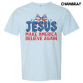 Jesus Make America Believe Comfort Colors T-Shirt Hoodie, Sweatshirt | PureTeeCo.com