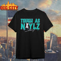 Josh Naylor Tough as Naylz signature shirt