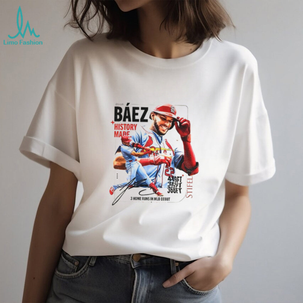 Joshua Baez St. Louis Cardinals History made 3 home runs in 2026 MLB Debuts shirt