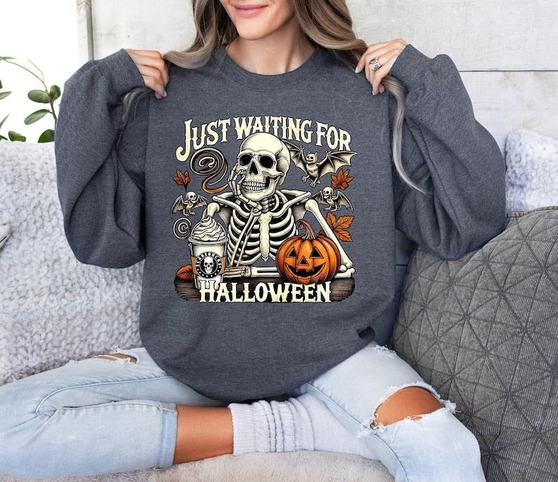 Just Waiting for Halloween Sweatshirt, Skeleton Coffee T-Shirt, Skeleton Halloween Shirt, Spooky Skull Sweater, Skeleton...