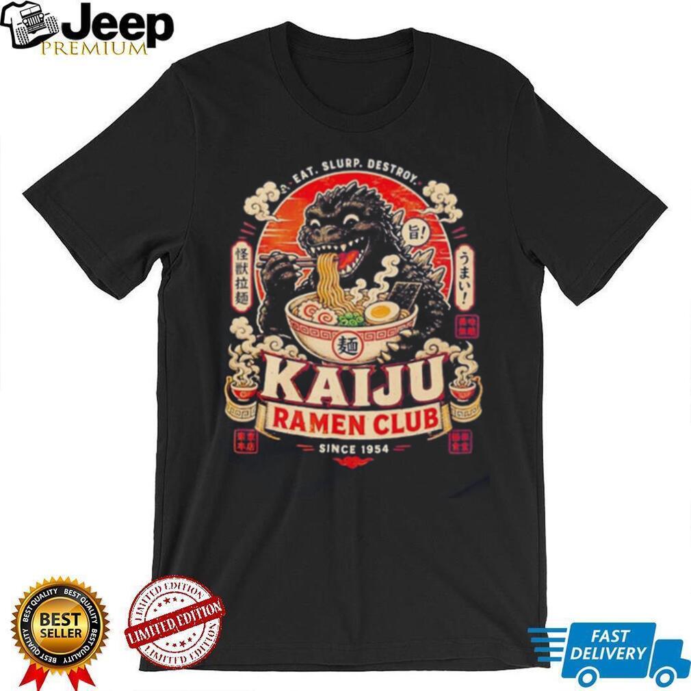 Kaiju Ramen Club since 1954 eat slurp destroy vintage shirt