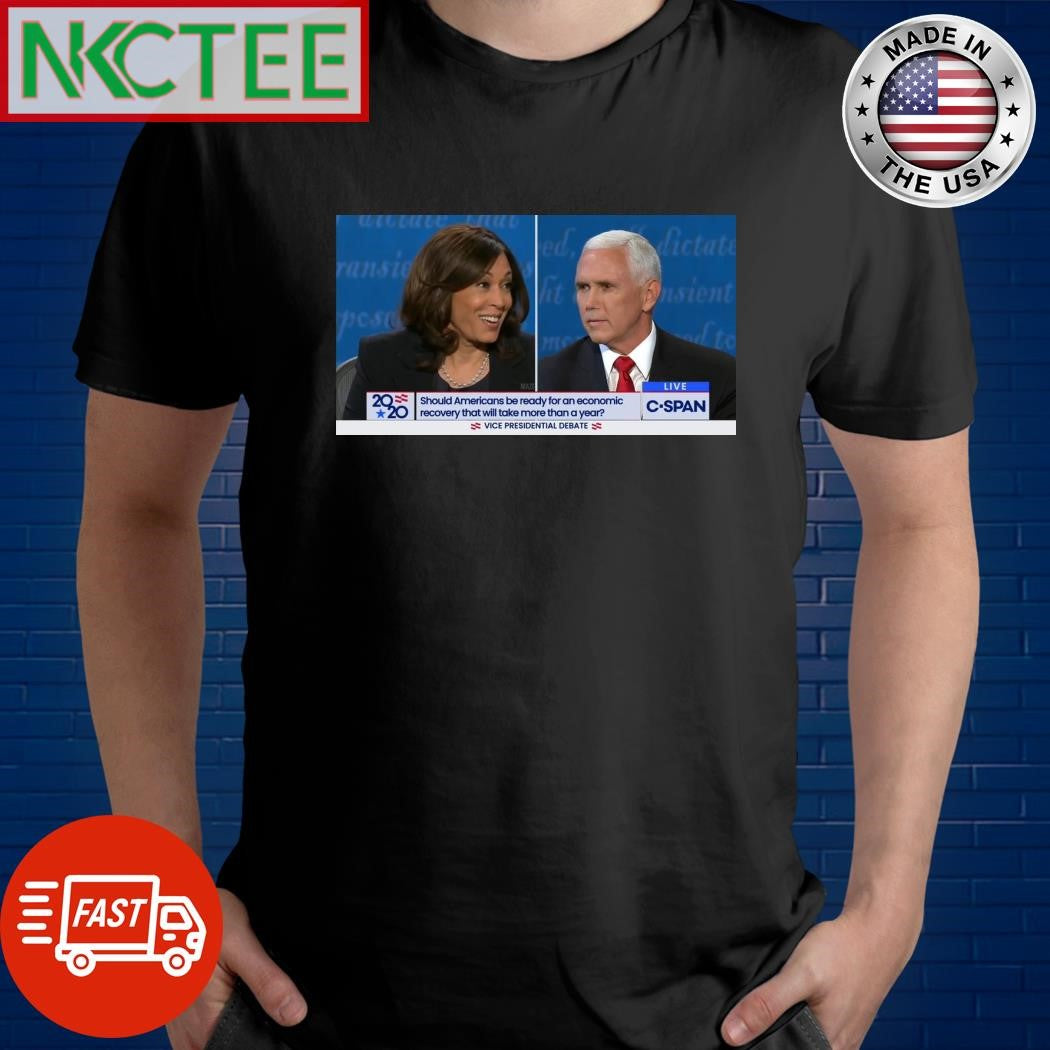 Kamala Harris Should American be ready for an economic recovery that will take more than a year Mike Pence shirt