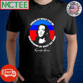 Kamala Harris dream of what can be unburdened by what has been signature shirt