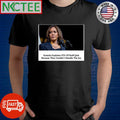 Kamala Harris explain 93% of staff quit because they couldn’t handle the joy shirt