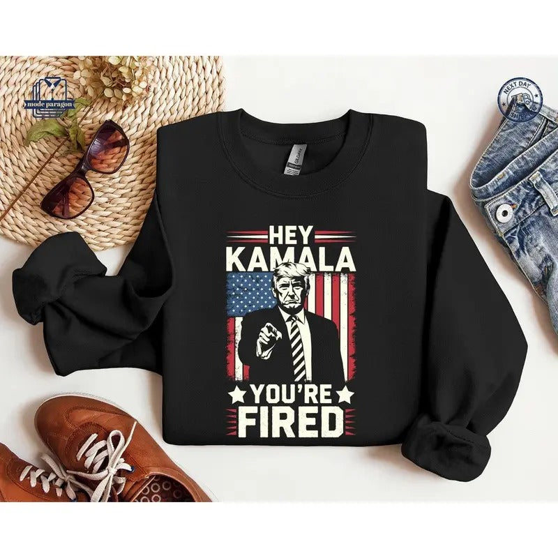 Kamala You're Fired Sweatshirt, Trump 2024 Support Sweatshirt, 47th President Trump Hoodie,Trump New Statement,American...