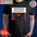 Kamala says she accepts The Democratic nomination on behalf of the people She received zero votes shirt