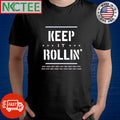 Keep It Rollin’ Alabama College shirt