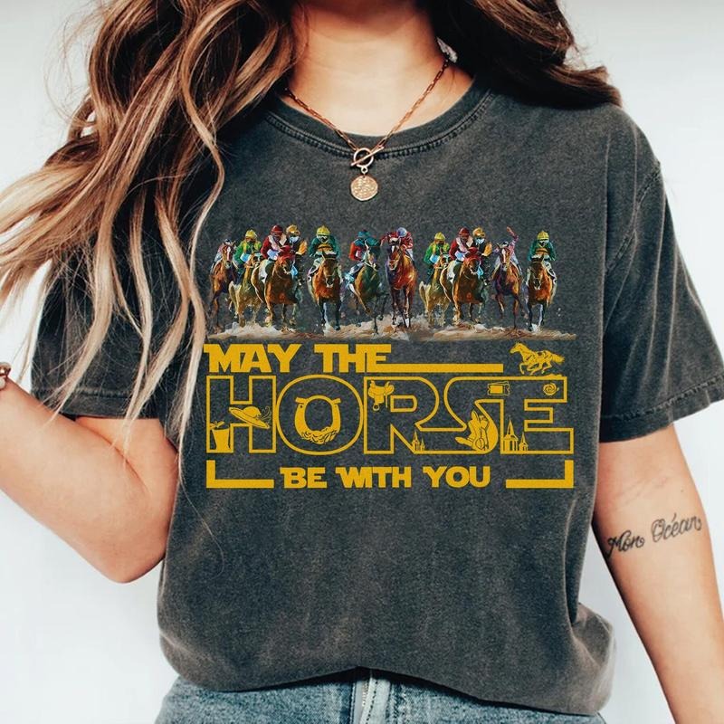 Kentucky Derby May The Horse Be With You 2024 Shirt, Comfort Colors T Shirt, Run For The Roses, 150th Kentucky Horse...