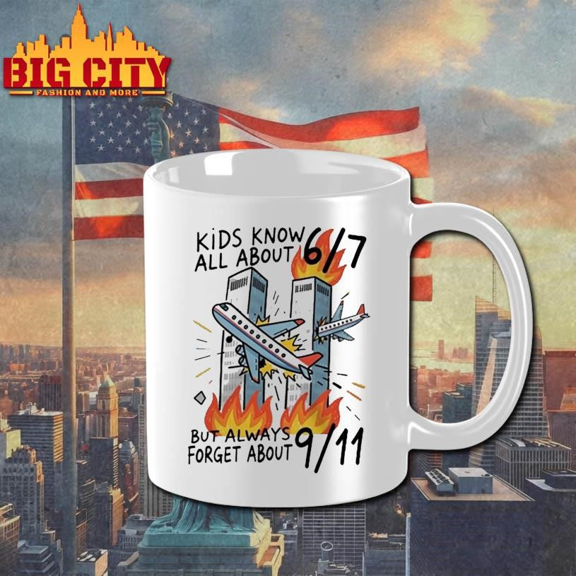 Kids Know All About 67 But Always Forget About 911 Shirt