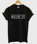 Killin’ it unisex t-shirt Hoodie, Sweatshirt | PureTeeCo.com
