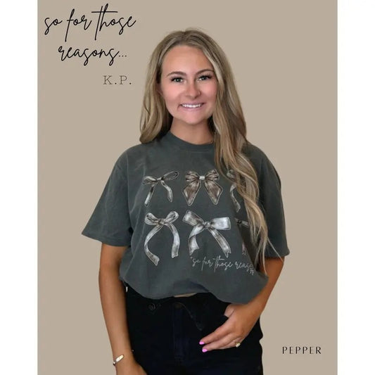 Kylie Pitts SO FOR THOSE REASONS, SHIRT BEST SELLING 2024, SHIRT SUMMER SEE, SHIRT HOT TIKTOK TREND