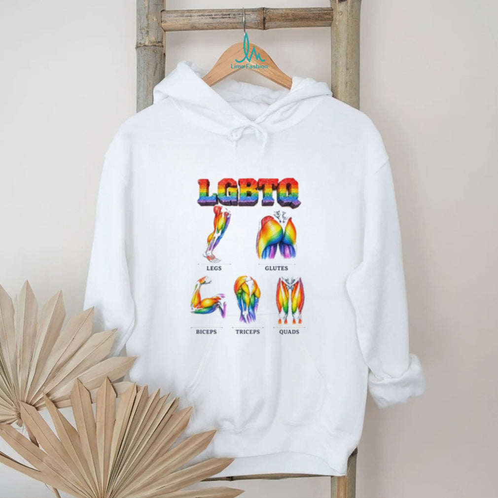 LGBTQ Legs Glutes Biceps Triceps Quads rainbow shirt