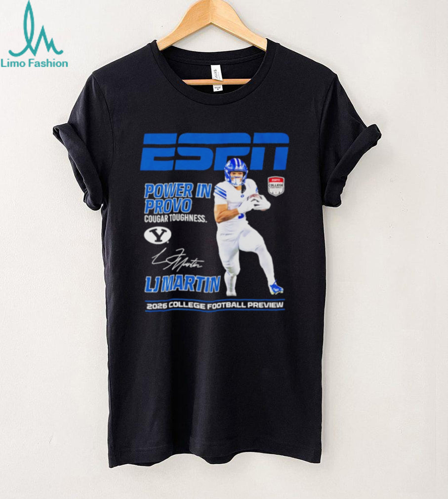 LJ Martin BYU Cougars Power in Provo ESPN 2026 College Football Preview shirt