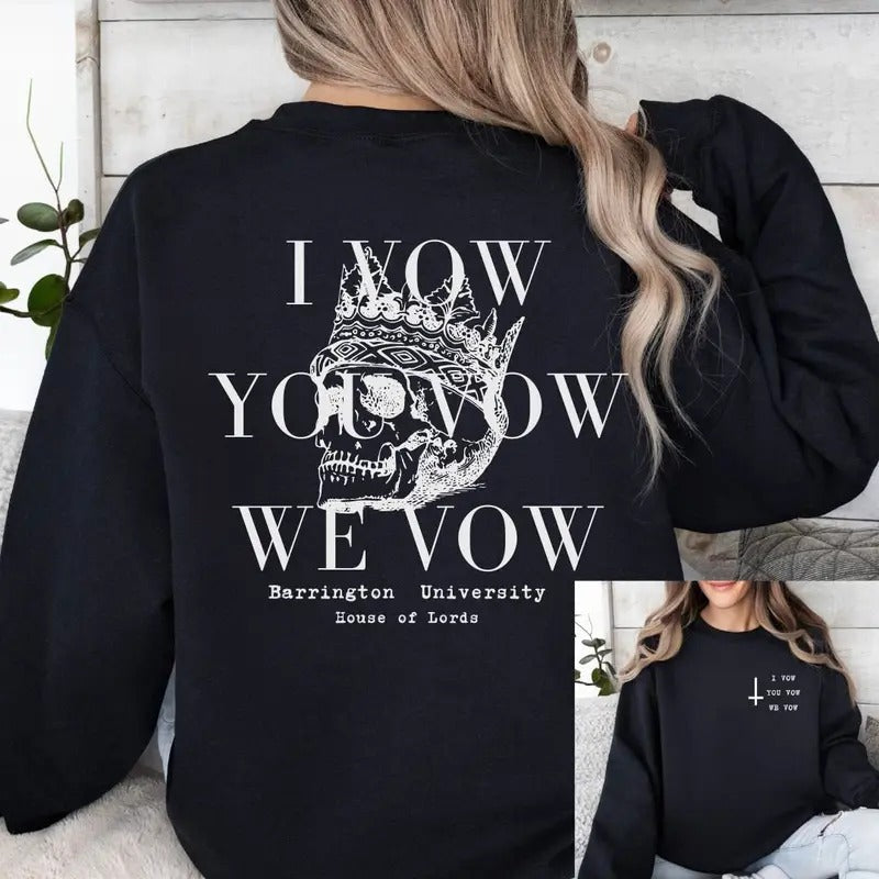 LORDS Series Sweatshirt, I Vow You Vow We Vow Hoodie, Lords, Bookish Merch, Books, Dark Romance, Booktok, Gildan Sweater...