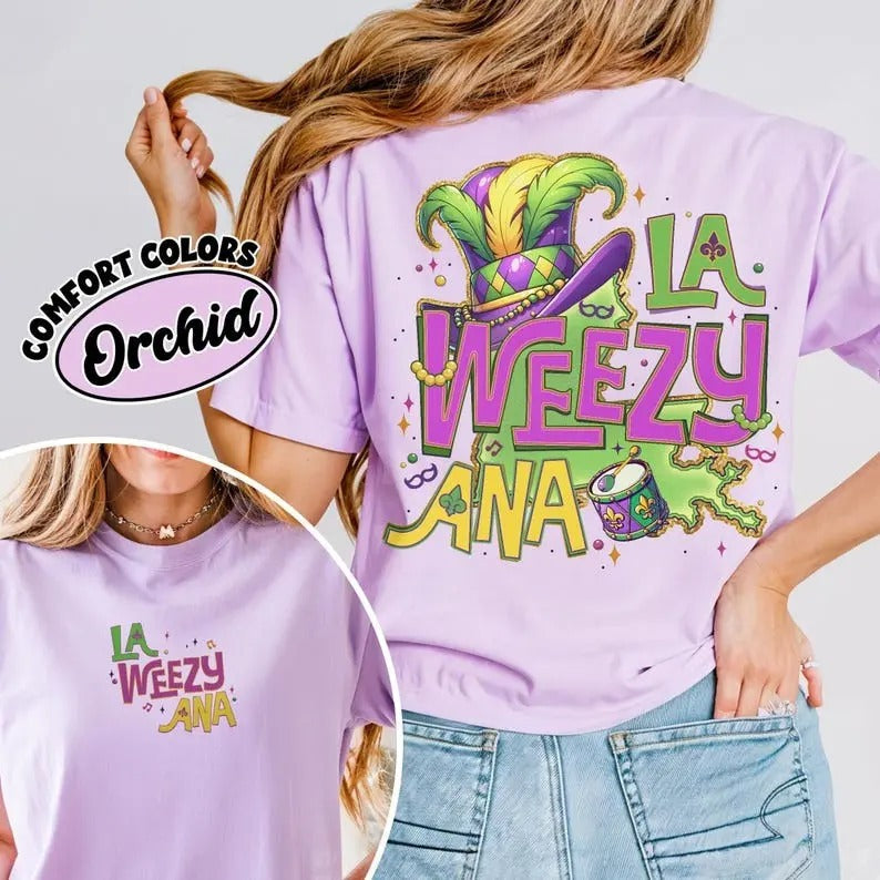 La Weezy Ana Mardi Gras Comfort Colors Shirt, 2025 Mardi Gras Shirt, Retro Fleur De Lis Tshirt, Louisiana 2 Sided Shirt,...