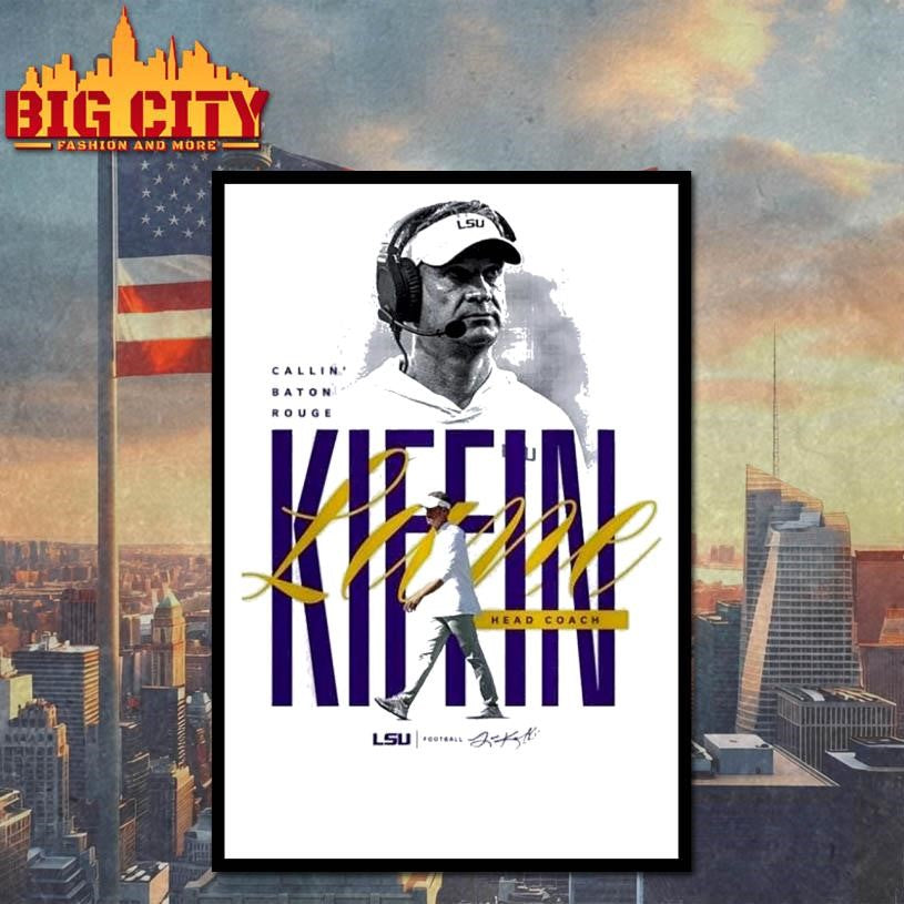Lane Kiffin Head Coach LSU Football Callin’ Baton Rouge Shirt
