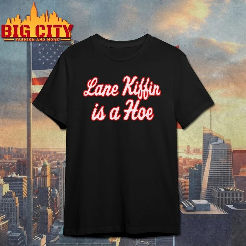 Lane Kiffin Is A Hoe text shirt