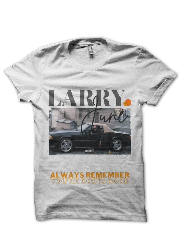 Larry June T-Shirt Style006 Hoodie, Sweatshirt | PureTeeCo.com
