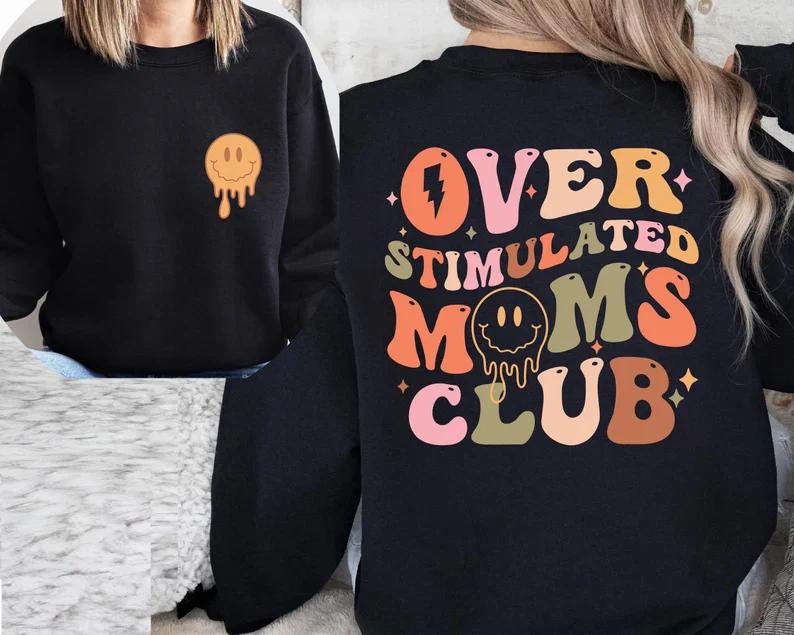 Latarshia Grant Store Overstimulated Moms Club Shirt Cotton Womenswear Fabric Polyester Hoodie, Sweatshirt | PureTeeCo.com