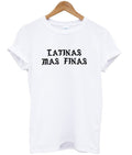 Latinas Mas Finas T-shirt Hoodie, Sweatshirt | PureTeeCo.com