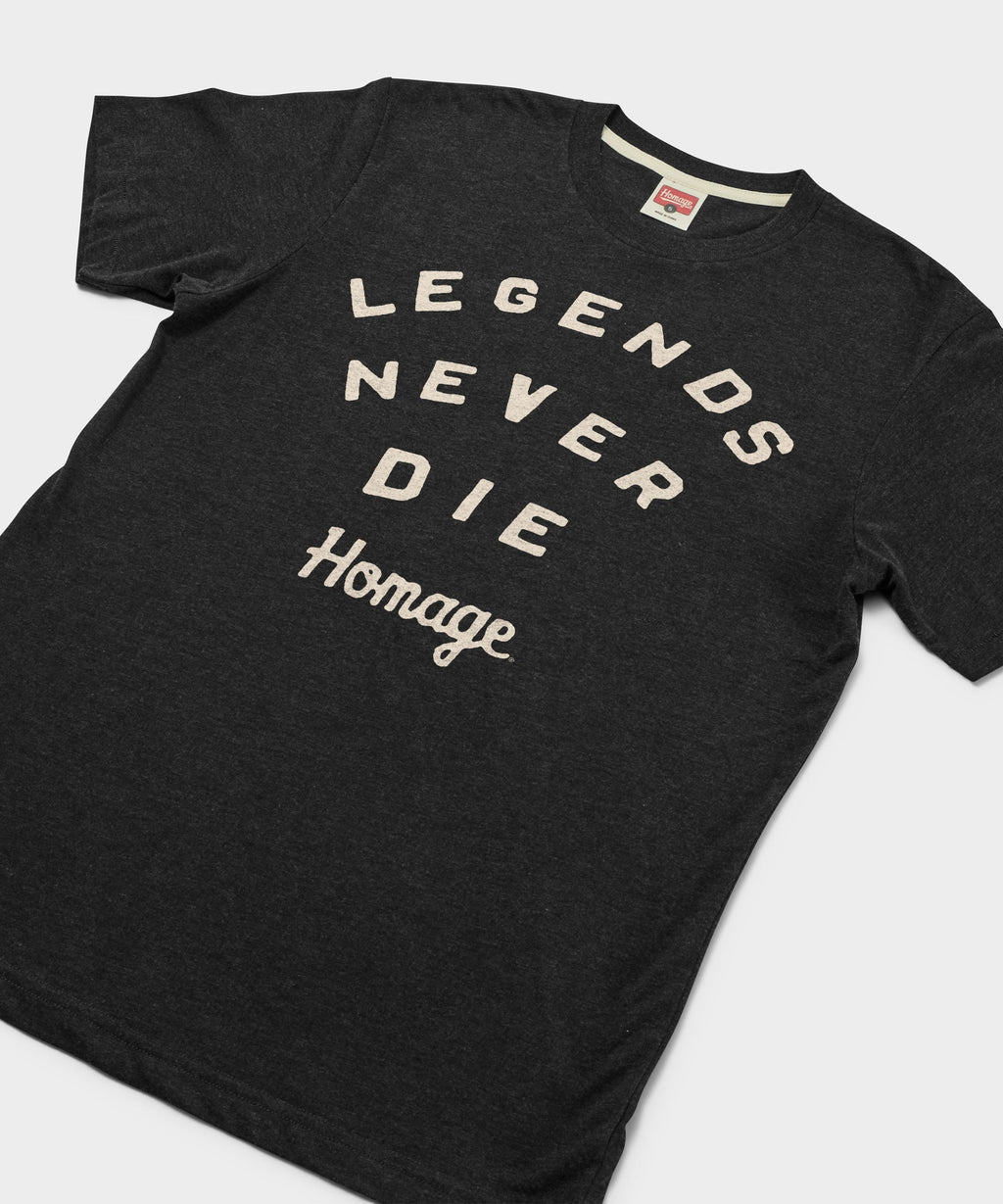 Legends Never Die