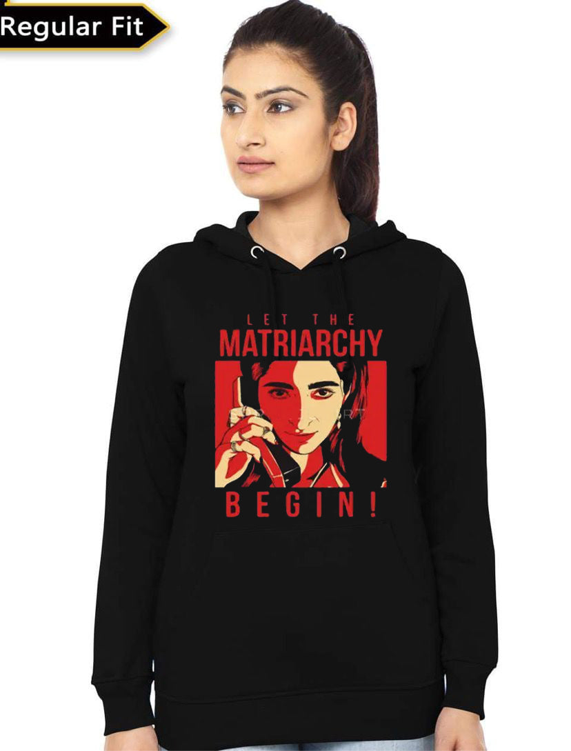 Let The Matriarchy Begin Hoodie T-Shirts, Sweatshirt | PureTeeCo.com