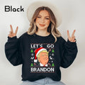 Let's Go Brandon Sweatshirt, Ugly Christmas Sweater, Trump Lover Christmas Sweatshirt, Anti Biden Shirt, Republican...