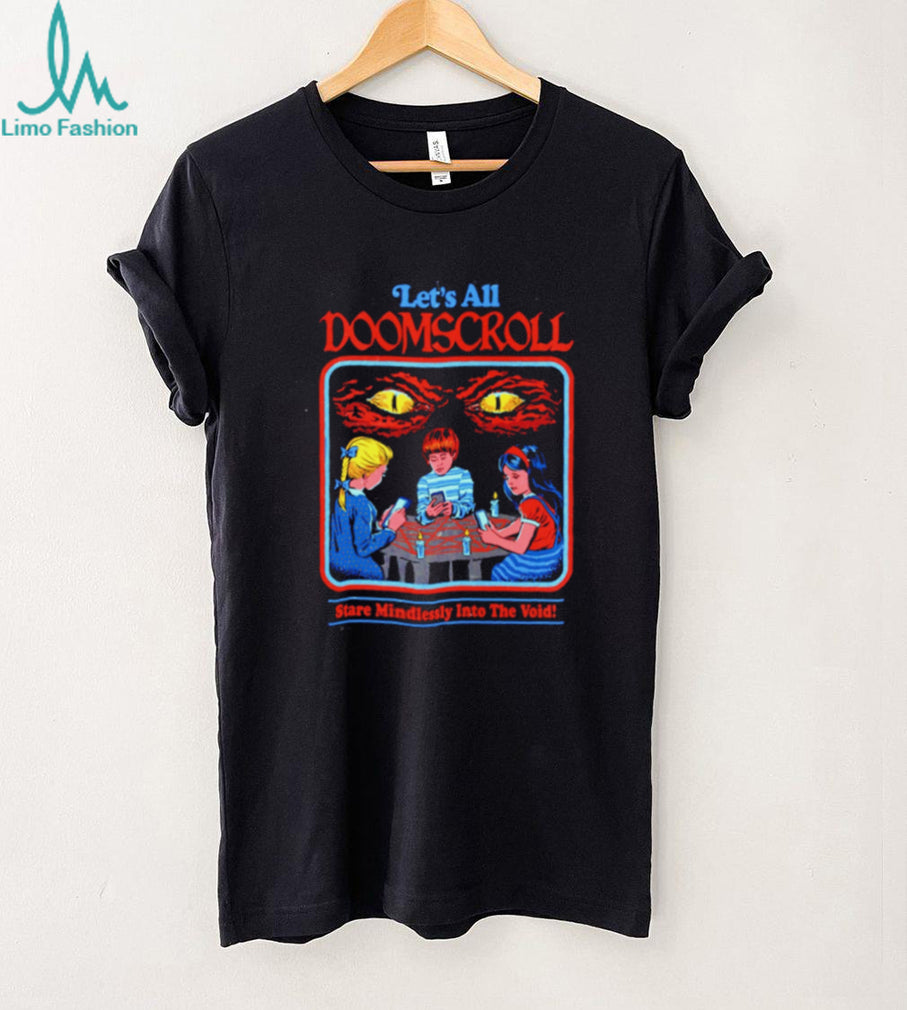 Let’s All Doomscroll Stare Mindlessly Into the Void Retro shirt