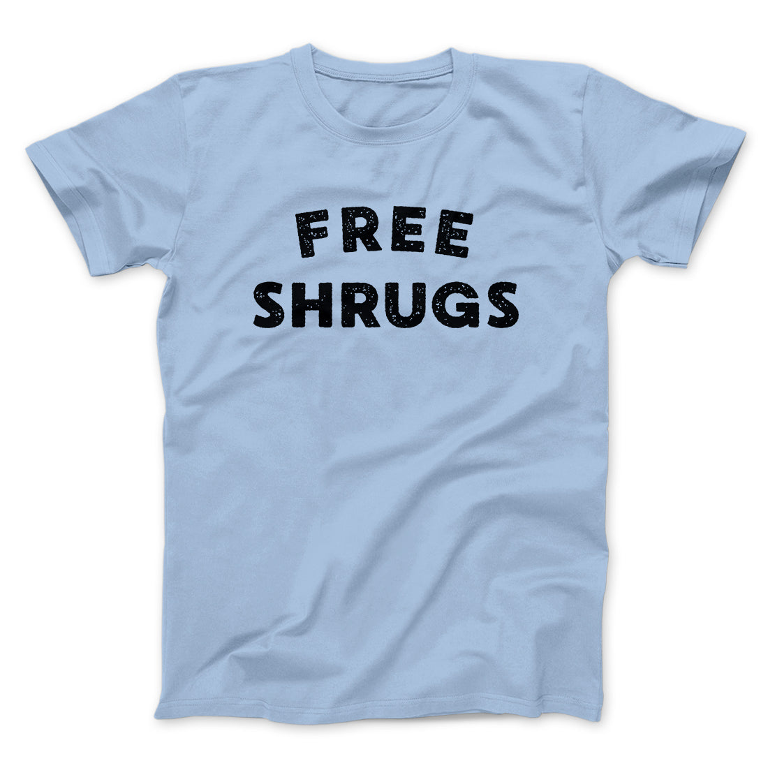 Free Shrugs Funny Men/Unisex T-Shirt Hoodie, Sweatshirt | PureTeeCo.com (Image 3)