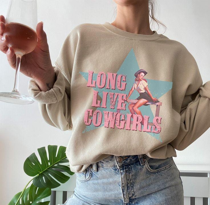 Long Live Cowgirls Sweatshirt, Retro Western and Cowgirl Style T-Shirts, Hoodie | PureTeeCo.com