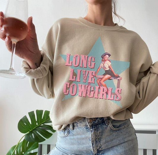 Long Live Cowgirls Sweatshirt, Retro Western and Cowgirl Style