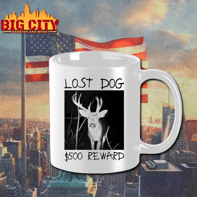 Lost Dog 500 Reward Shirt