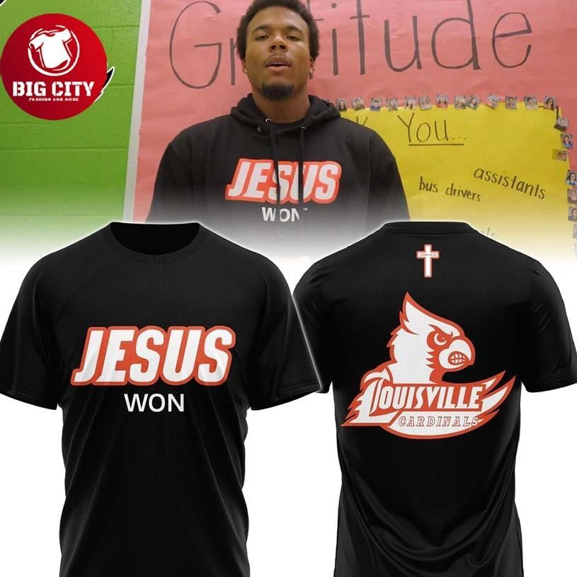 Louisville Cardinals Jesus Won 2025 Two Sided Shirt