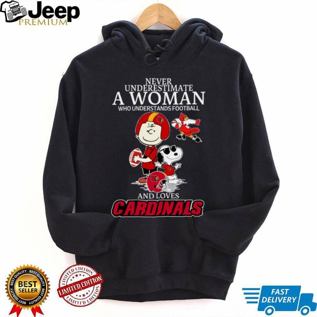 Louisville Cardinals X Peanuts Characters Never Underestimate A Woman Who Understands Football And Loves Cardinals Tee