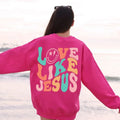 Love Like Jesus Sweatshirt Christian Crewneck, Jesus shirt Hoodie | PureTeeCo.com