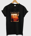 Lust For Life T Shirt Hoodie, Sweatshirt | PureTeeCo.com
