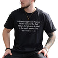 MAPTEES Oppressing The Poor Insults God Kindness To The Needy Honors Him Graphic Tee, Advocate For Those Without Your...
