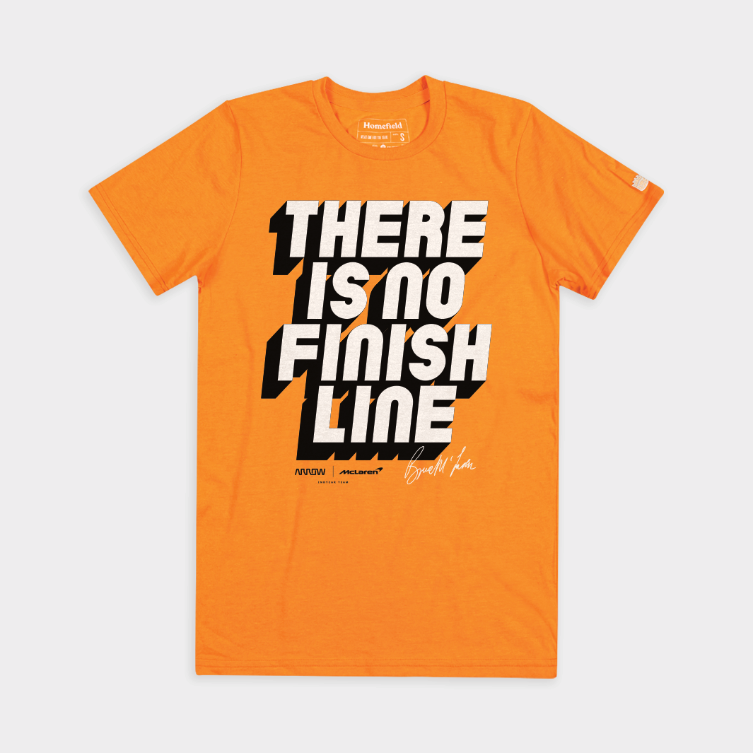 Arrow McLaren "There is No Finish Line" Tee Hoodie, Sweatshirt | PureTeeCo.com