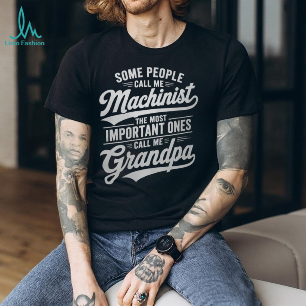 Machinist Grandpa Toolmaker Family Quote Graphic Shirt