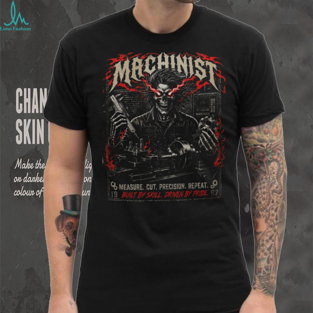 Machinist Precision Skill CNC Skull Shirt
