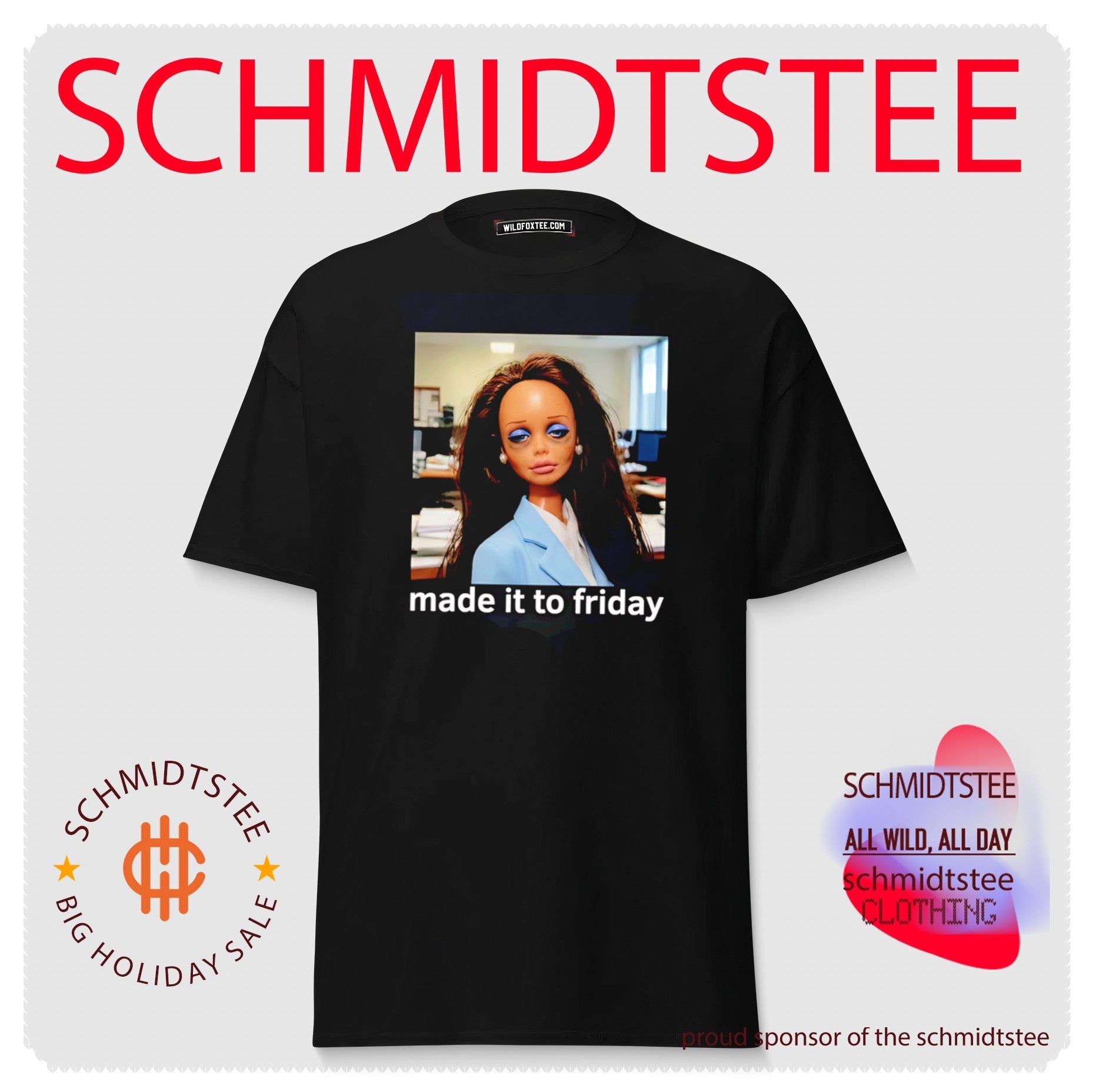 Made it to friday tired doll face photo shirt