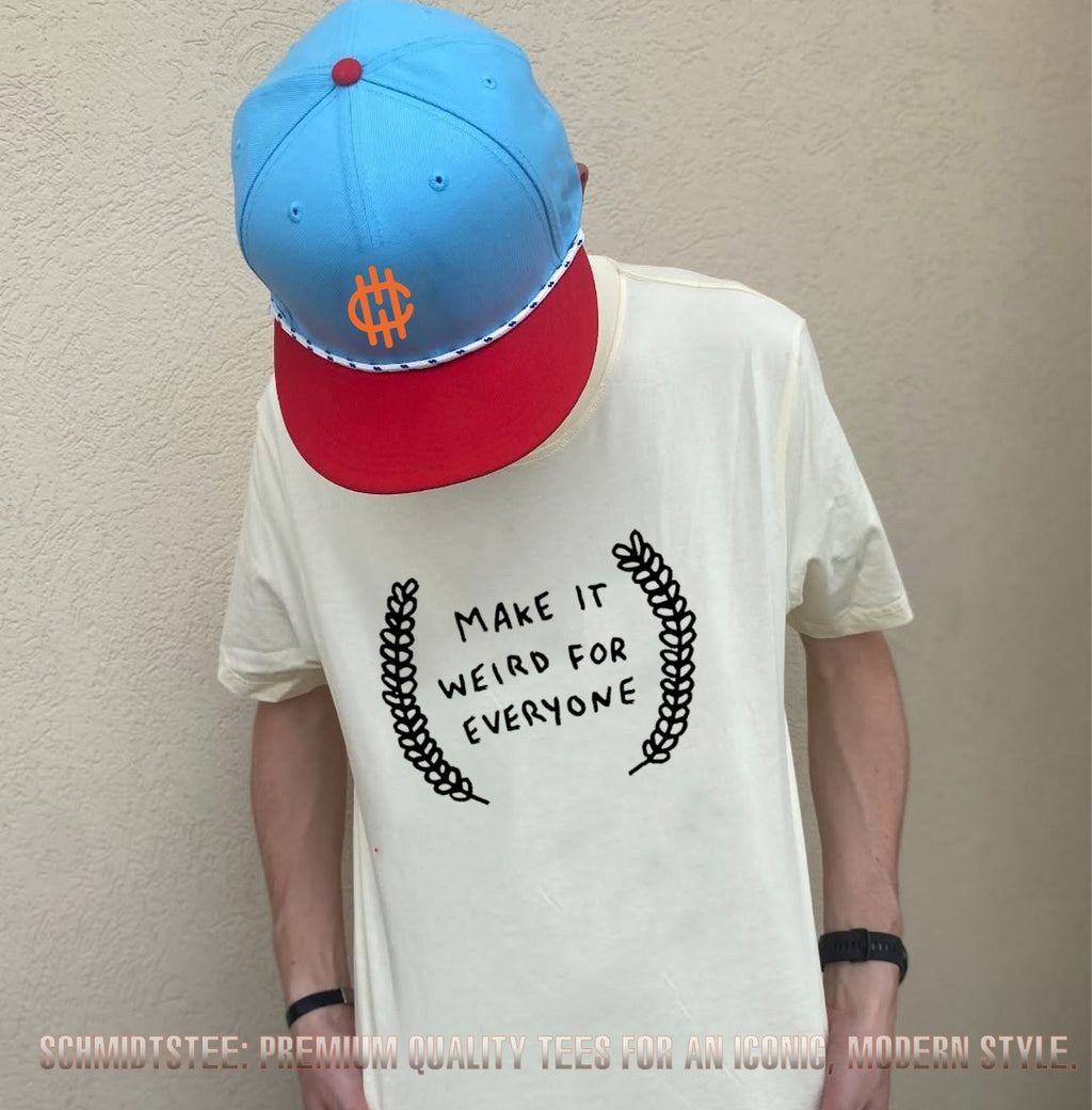 Make it weird for everyone shirt