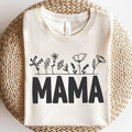 Mama  Wild Flower shirt Mom Shirt Hoodie and Sweater; T-shirt Sweatshirt | PureTeeCo.com