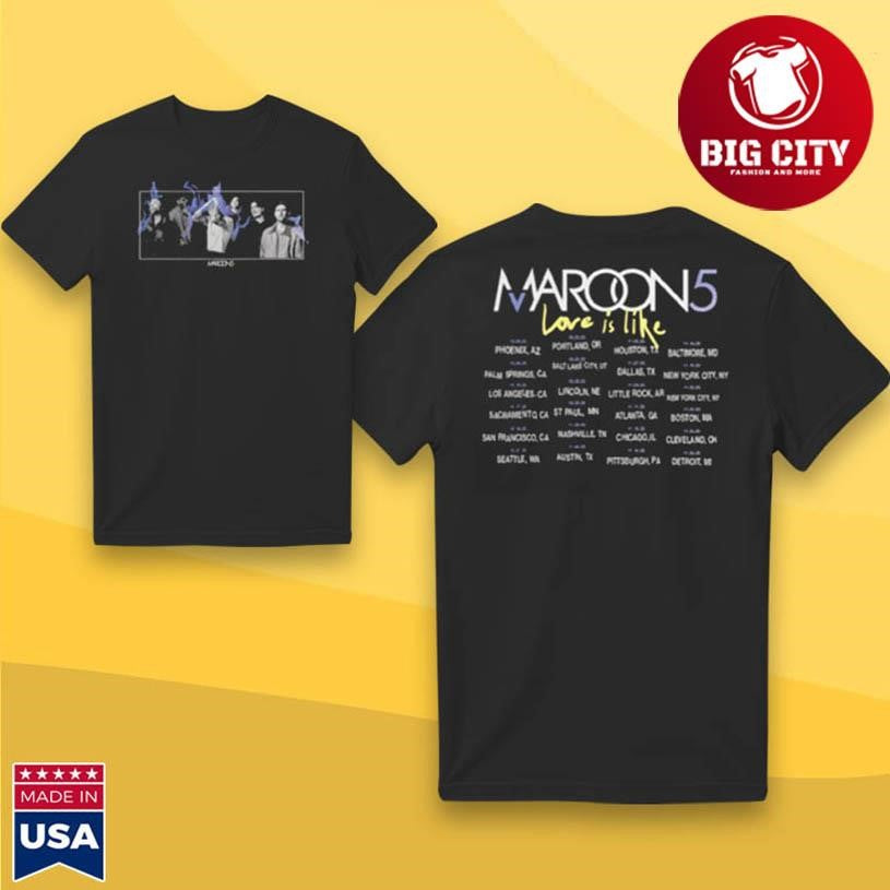 Maroon 5 Love Is Like 2025 Tour Photo Two Sided Shirt